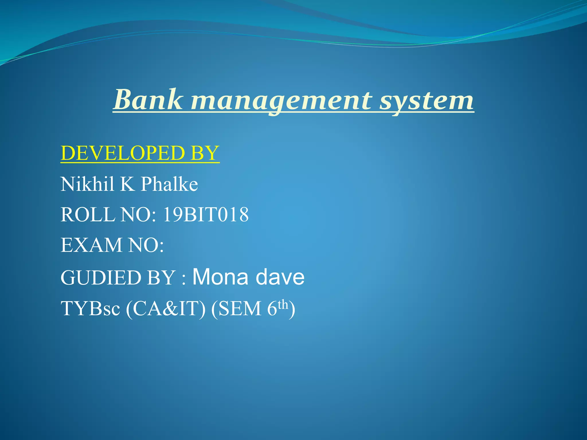Bank management system PPT.pptx