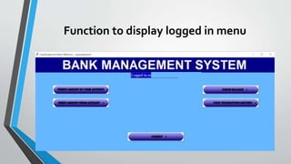 Function to display logged in menu
 