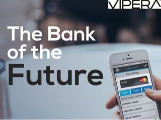 The Bank of the Future