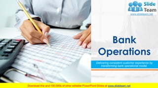 Bank
Operations
Delivering consistent customer experience by
transforming bank operational model.
 