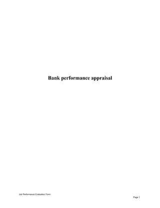 Bank performance appraisal
Job Performance Evaluation Form
Page 1
 