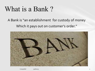 what is presenting bank