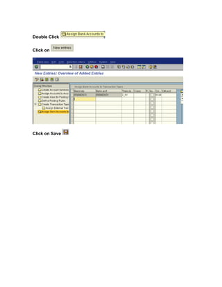Double Click


Click on




Click on Save
 