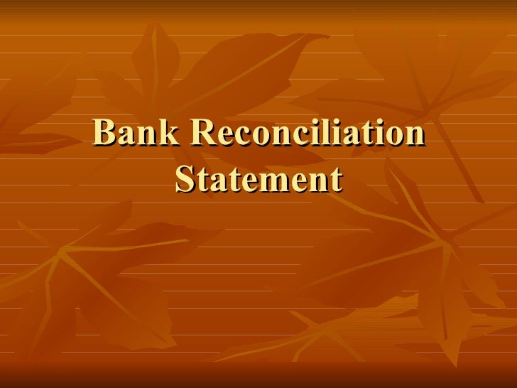 powerpoint presentation on bank reconciliation statement