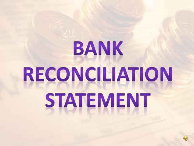 Bank Reconciliation Statement Pptx