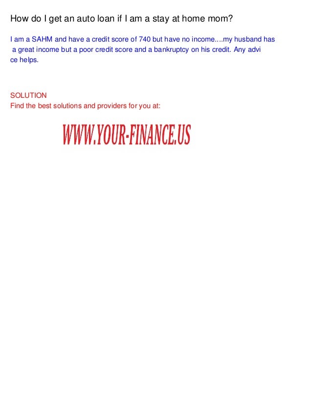 can i get a car loan with my husband's income