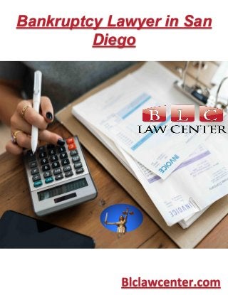 Bankruptcy Lawyer in San
Diego
 