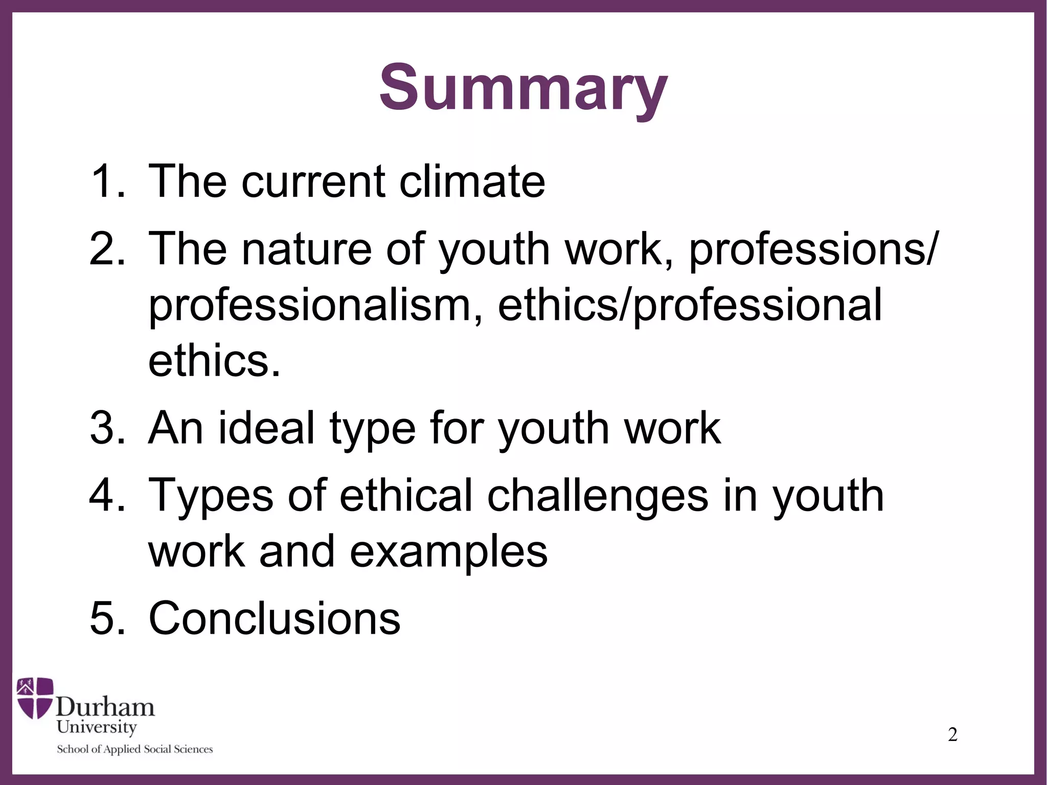 Sarah Banks: Ethics, professionalism and youth work | PPT