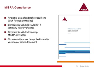 MISRA C – Recent developments and a road map to the future | PDF
