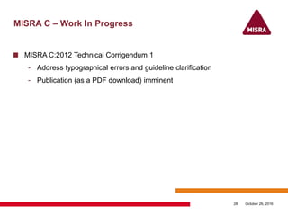 MISRA C – Recent developments and a road map to the future | PDF