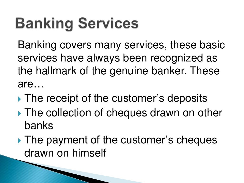 Bank’s products and services