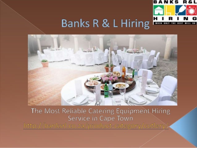 The Most Reliable Catering Equipment Hiring Service In Cape Town