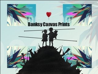 Banksy Canvas Prints

 