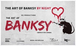THE ART OF BANKSY BY NIGHT