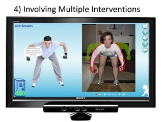 4) Involving Multiple Interventions
 