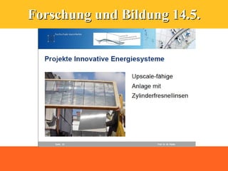 Forschung und Bildung 14.5.
 