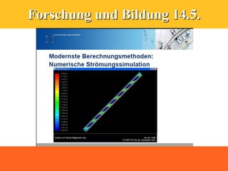 Forschung und Bildung 14.5.
 