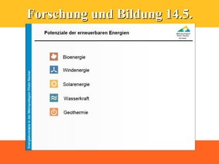 Forschung und Bildung 14.5.
 