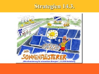 Strategien 14.3.
 