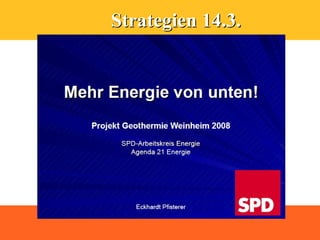 Strategien 14.3.
 