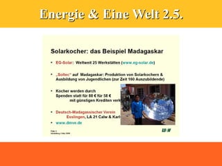Energie & Eine Welt 2.5.
 