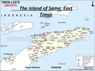The island of Same, East Timor Aaron Pantazis  #5468108 