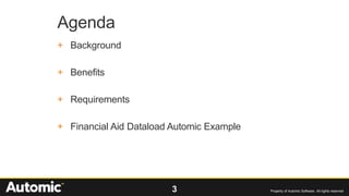 Automating Banner Financial Aid Dataload - San Jacinto College | PPTX