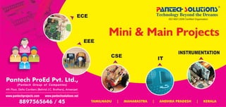 Mini & Main Projects @ Pantech Proed Pvt Ltd