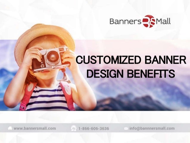 Customized Banner Design Benefits