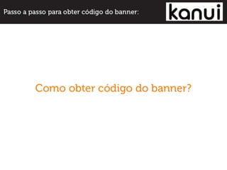 Banner kanui