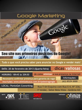 Palestra Google Marketing em Goiania 2013