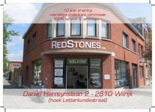 Daniel Herreynslaan 2 - 2610 Wilrijk
(hoek Letterkundestraat)
10 jaar ervaring
voordelige makelaars commissie
100% service & vertrouwen
 