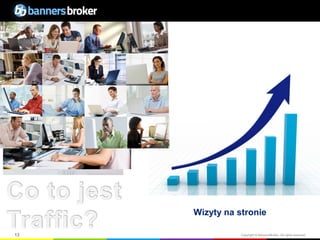 Wizyty na stronie

13              Copyright © BannersBroker. All rights reserved.
 