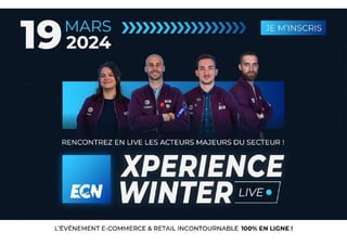 ECN Xperience Winter : découvrez le programme
