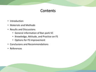 Awareness of food safety along Ban pork value chain in Hoa Binh, a northern mountainous province of Vietnam: Opportunities for ethnic community in safe pork supply