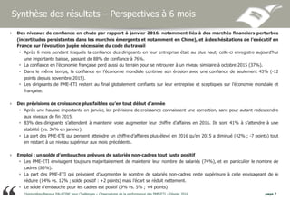 OpinionWay/Banque PALATINE pour Challenges – Observatoire de la performance des PME/ETI – Février 2016 page 7
 Des niveau...