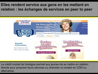 Après avoir intégré les communautés virtuelles… 7 Caisses régionales ont mis pied dans Second Life, le Groupe est présent sur pas moins de 10 îles.  o Objectif : Promouvoir les valeurs du Groupe o Présentation institutionnelle du Groupe o Explication du mutualisme o Lieu de rencontre privilégié (Café Mutualiste, Bateau musée Jules Méline) 