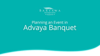 Planning an Event in Advaya Banquet 
