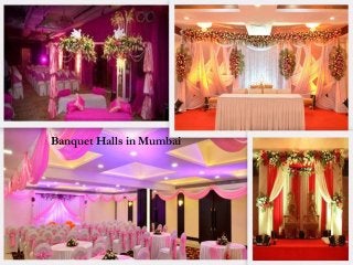 Banquet Halls in Mumbai
 
