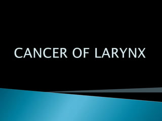 Cancer of larynx