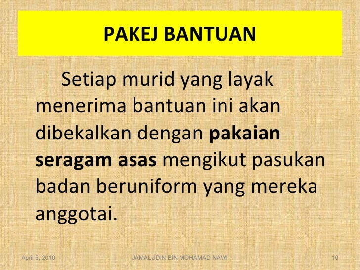 Bantuan Pakaian Seragam Terkini