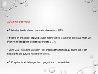 Cas Freezer regenerative endodontics | PPTX