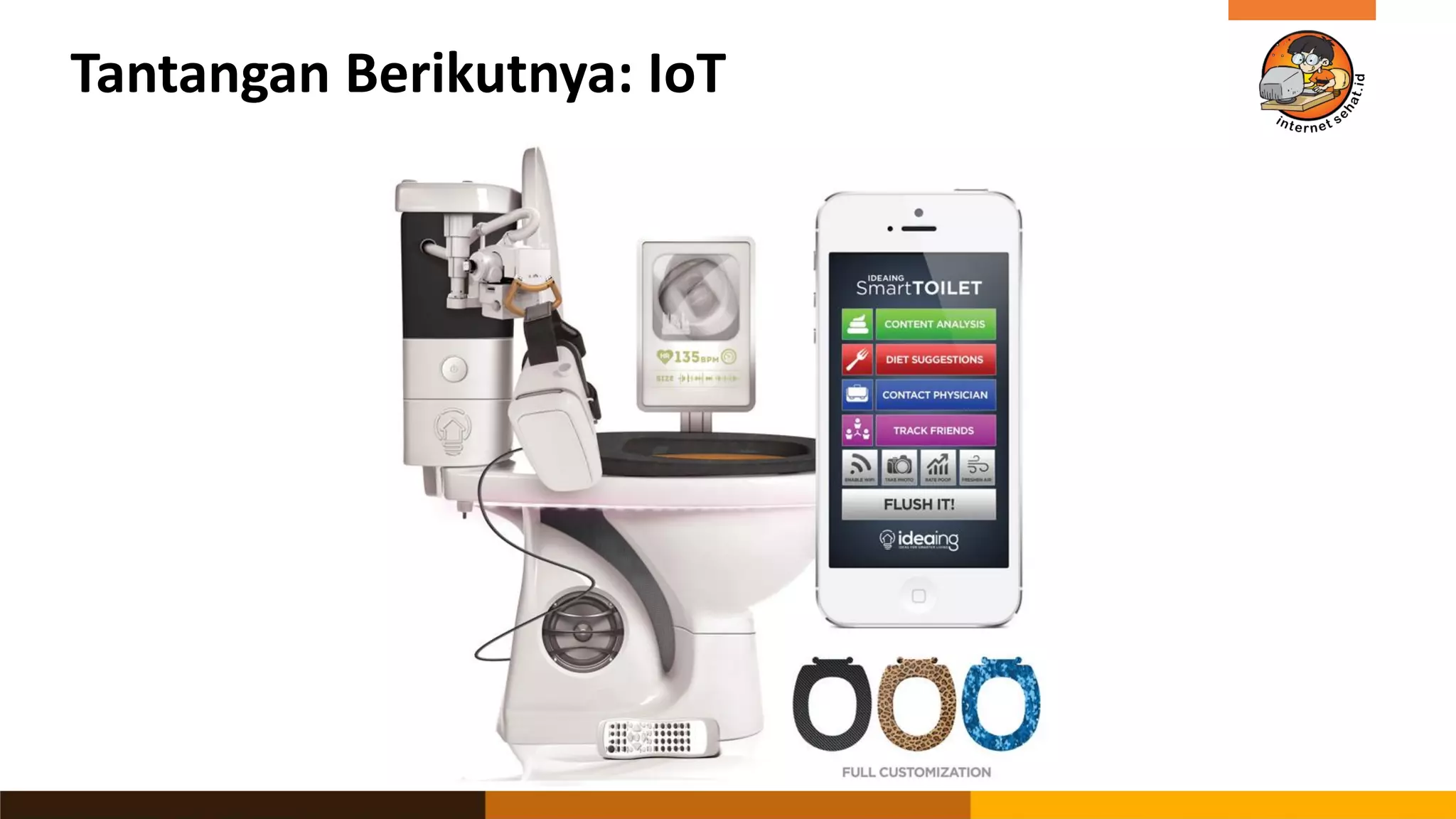 Tantangan Berikutnya: IoT
 