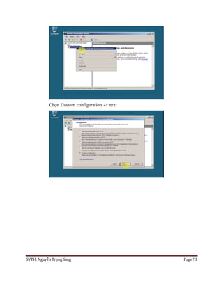 SVTH: Nguyễn Trọng Sáng Page 73
Chọn Custom configuration -> next
 