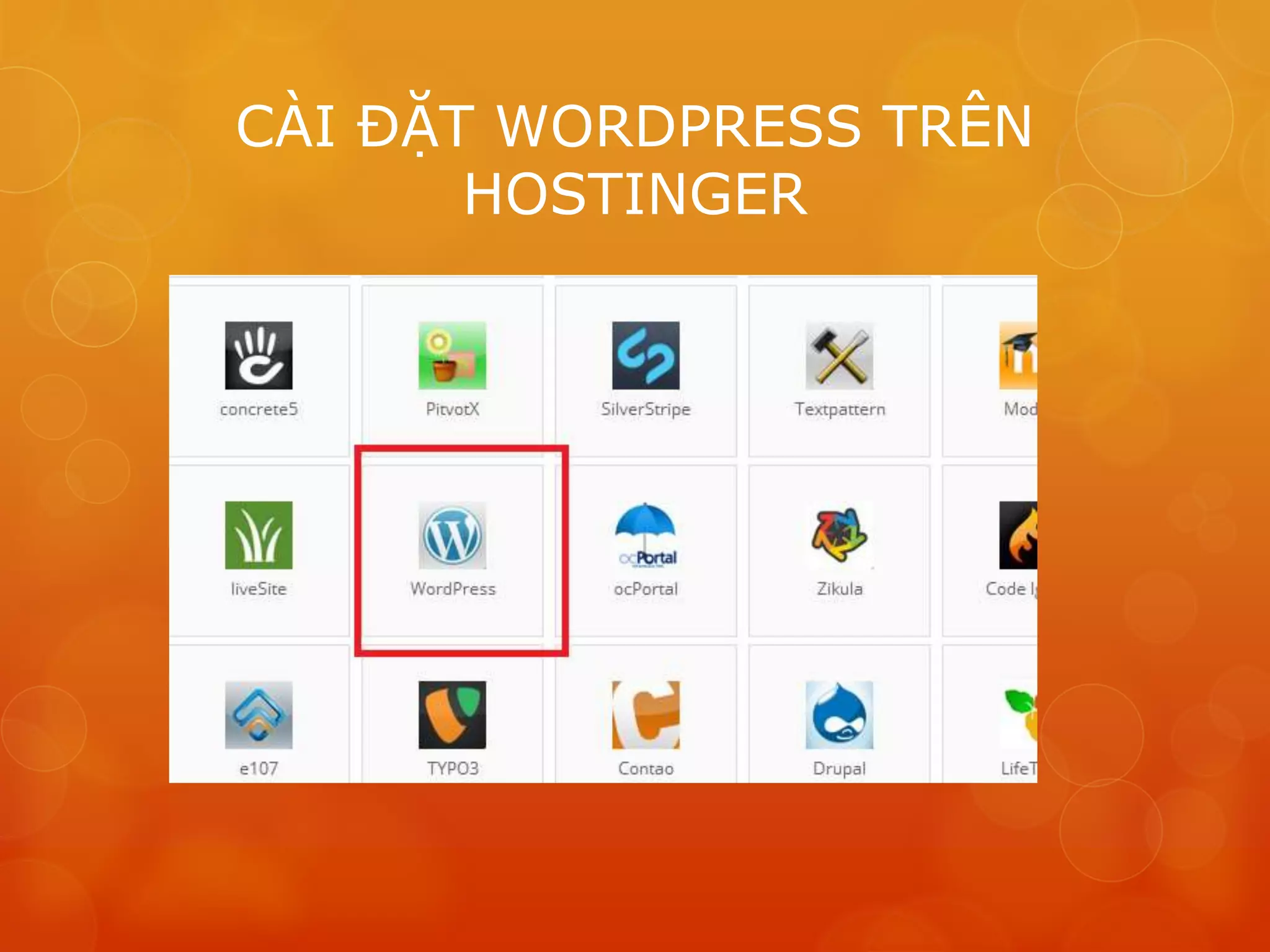 CÀI ĐẶT WORDPRESS TRÊN
HOSTINGER
 