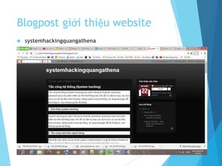 Blogpost giới thiệu website
 systemhackingquangathena
 