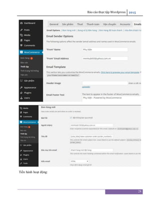 Báo cáo thực tập Wordpress 2015
28
Tiến hành hoạt động:
 