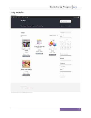 Báo cáo thực tập Wordpress 2015
29
Trang Sản Phẩm
 