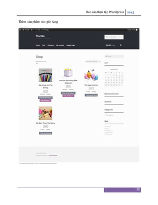 Báo cáo thực tập Wordpress 2015
30
Thêm sản phẩm vào giỏ hàng
 