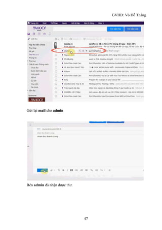 GVHD: Võ Đỗ Thắng
47
Gửi lại mail cho admin
Bên admin đã nhận được thư.
 